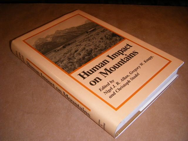 ALLAN, NIGEL J.R.; KNAPP, GREGORY W.; STADEL, CHRISTOPH. - Human Impact on Mountains.