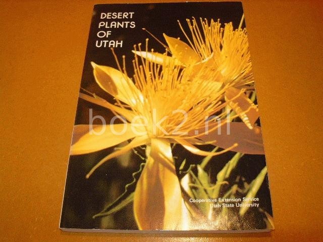 ANDERSEN, BERNIECE A. - desert plants of Utah