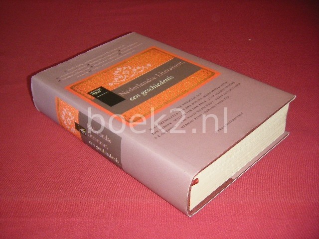 M.A. SCHENKEVELD EN ANDEREN - Nederlandse literatuur, een geschiedenis