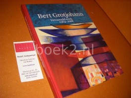 Bert Grotjohann - Verzameld Werk 1964 - 2008. Bert Grotjohann - Verzameld Werk 1964 - 2008.